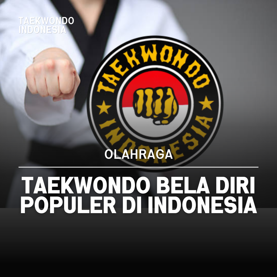 Kejuaraan Dunia Taekwondo: Puncak Prestasi dalam Seni Bela Diri HUMA BETANG TAEKWONDO