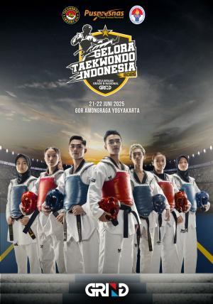 Kejuaraan GELORA TAEKWONDO INDONESIA CHAMPIONSHIP 2025 GRIND ti-humabetang.com