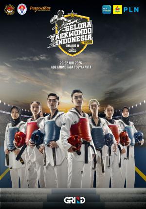 Kejuaraan GELORA TAEKWONDO INDONESIA CHAMPIONSHIP 2025 GRIND ti-humabetang.com
